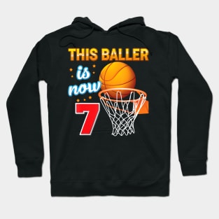 This Baller Is Now 7 Year Old 7Th Birthday Basketball Boy Hoodie